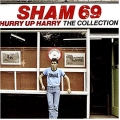  Sham 69 ‎– Hurry Up Harry The Collection 
